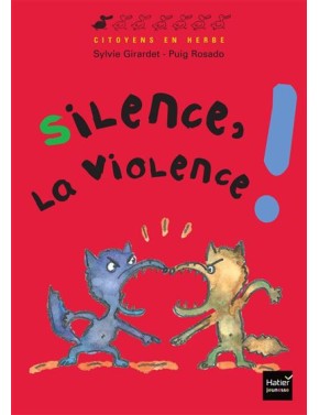 Silence, la violence !