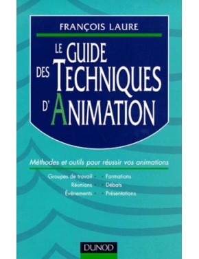 Le guide des techniques...