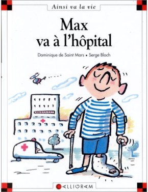 Max va à l'hôpital