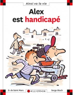 Alex est handicapé