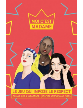 Moi c'est Madame, le jeu...