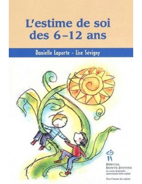 L'estime de soi des 6-12 ans