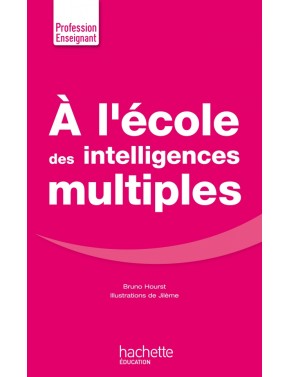 A l'école des intelligences...