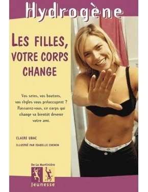 Les filles, votre corps change