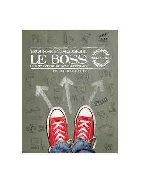 Trousse pédagogique : Le Boss